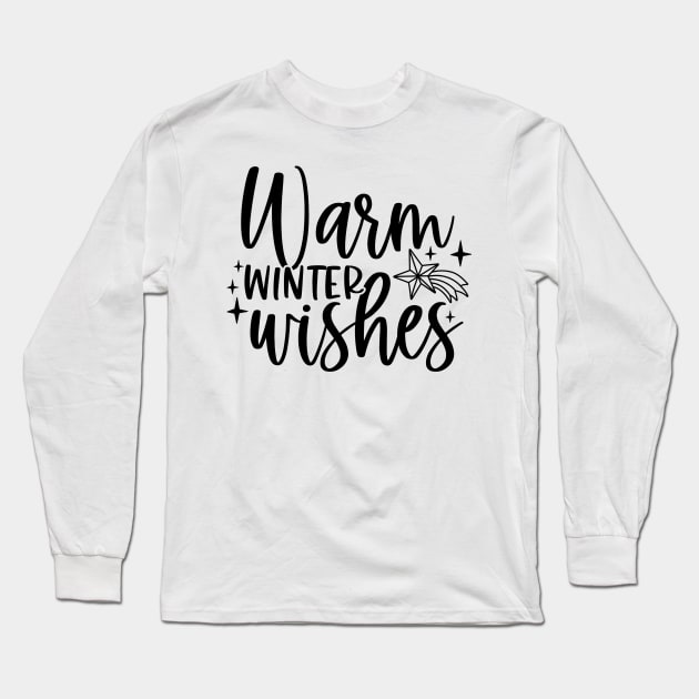 Warm Winter Wishes | Winter Vibes Long Sleeve T-Shirt by Bowtique Knick & Knacks